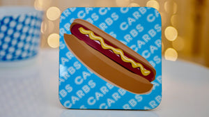 Hot Dog Carbs Coaster - Fast Food Collection - Kitsch Republic